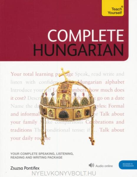 Vásárlás: Complete Hungarian - Zsuzsanna Pontifex (ISBN: 9781529324631)