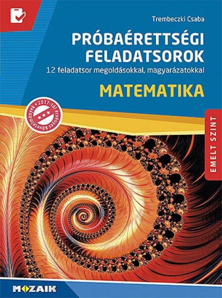 Vásárlás: Matematika próbaérettségi feladatsorok - Emelt szint (2021)