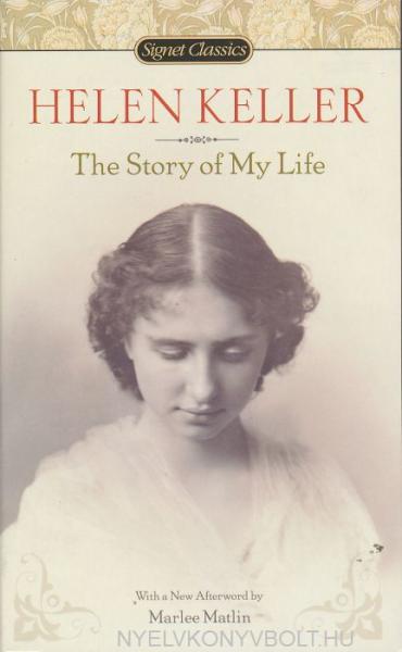 V 225 S 225 Rl 225 S Helen Keller The Story Of My Life Signet