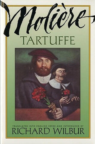 Vásárlás: Tartuffe, by Moliere - Moliere (ISBN: 9780156881807)