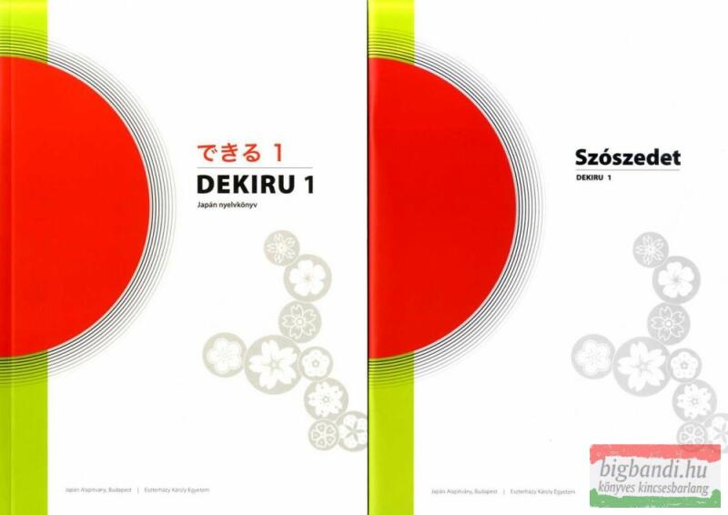 Vásárlás: Dekiru 1 Japán nyelvkönyv kezdőknek szószedet melléklettel (2011)
