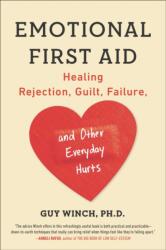 Emotional First Aid (ISBN: 9780142181072)