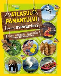 National Geographic Kids. Atlasul Pamantului pentru aventurieri. Harti, jocuri, activitati pentru distractii extreme (ISBN: 9786063316821)