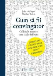 Cum să fii convingător (ISBN: 9786063316791)