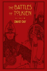 The Battles of Tolkien - David Day (ISBN: 9780753731093)