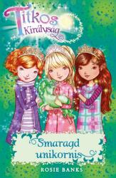 Smaragd unikornis /Titkos királyság 23 (ISBN: 9789634033868)