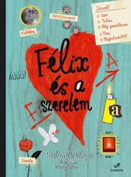 Félix és a szerelem (ISBN: 9786155649172)