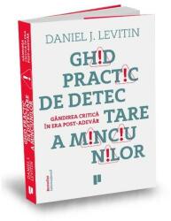 Ghid practic de detectare a minciunilor (ISBN: 9786067222555)