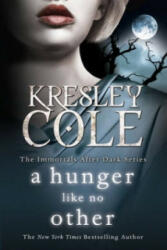 Hunger Like No other - Kresley Cole (2011)