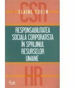 Responsabilitatea Sociala Corporatista - Elaine Cohen (ISBN: 9786065881938)