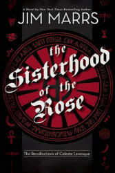 Sisterhood Of The Rose - Jim Marrs (2010)