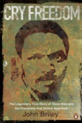 Cry Freedom - The Legendary True Story of Steve Biko and the Friendship that Defied Apartheid (2011)