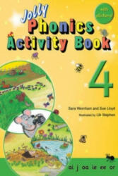 Jolly Phonics Activity Book 4 - Sue Lloyd (2010)