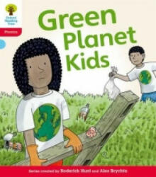 Oxford Reading Tree: Level 4: Floppy's Phonics Fiction: Green Planet Kids - Roderick Hunt, Kate Ruttle (2011)
