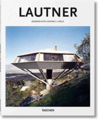 Lautner - Peter Gossel, Mira Kirshenbaum, Barbara-Ann Campbell-Lange (ISBN: 9783836544115)