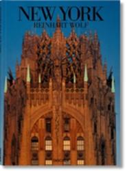 Reinhart Wolf. New York - Reinhart Wolf (ISBN: 9783836524957)