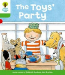 Oxford Reading Tree: Level 2: Stories: The Toys' Party - Roderick Hunt, Thelma Page (2011)