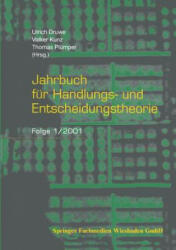 Jahrbuch F r Handlungs- Und Entscheidungstheorie - Ulrich Druwe, Volker Kunz, Thomas Plümper (ISBN: 9783810028785)