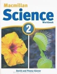 Macmillan Science Level 2 Workbook - David Glover, Penny Glover (2010)
