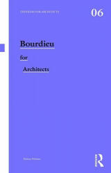 Bourdieu for Architects - Helena Webster (2010)