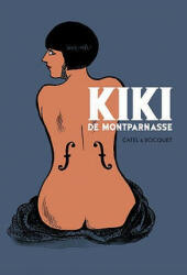Kiki De Montparnasse - Jose-Luis Bocquet (2011)
