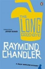 Long Good-bye - Raymond Chandler (2010)