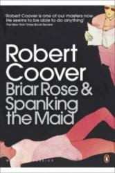 Briar Rose & Spanking the Maid - Robert Coover (2011)
