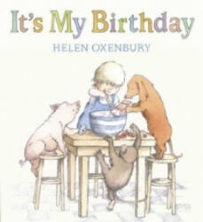 It's My Birthday - Helen Oxenbury (2010)