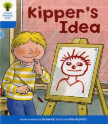 Oxford Reading Tree: Level 3: More Stories A: Kipper's Idea (2011)