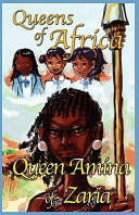 Queen Amina of Zaria: Queens of Africa Book 1 (2011)