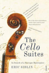 Cello Suites - Eric Siblin (2011)