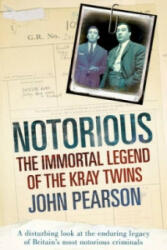 Notorious - John Pearson (2011)