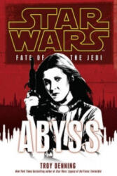 Star Wars: Fate of the Jedi - Abyss - Troy Denning (2010)