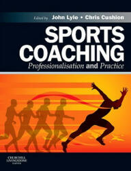 Sports Coaching - John Lyle (2010)