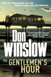 Gentlemen's Hour - Don Winslow (2010)