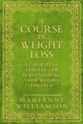 A Course in Weight Loss (2010)