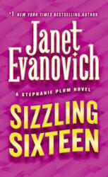 SIZZLING SIXTEEN - Janet Evanovich (2011)