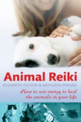 Animal Reiki - Elizabeth Fulton (2010)