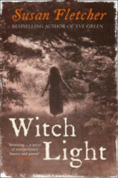 Witch Light - Susan Fletcher (2011)