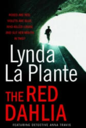 Red Dahlia - Lynda La Plante (2011)