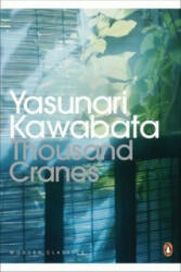 Thousand Cranes - Yasunari Kawabata (2011)