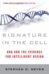 Signature in the Cell - Stephen Meyer (2010)