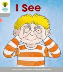 Oxford Reading Tree: Level 1: More First Words: I See - Roderick Hunt, Thelma Page (2011)