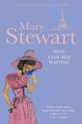 Nine Coaches Waiting - Mary Stewart (2011)