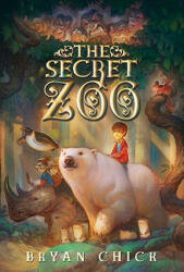 Secret Zoo - Bryan Chick (2011)