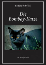 Bombay-Katze - Barbara Hickmann (ISBN: 9783735714374)