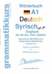 Woerterbuch Deutsch - Syrisch - Englisch A1 - Marlene Abdel Aziz - Schachner (ISBN: 9783734770814)