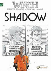 Largo Winch 8 - Shadow - Hamme Van (2011)