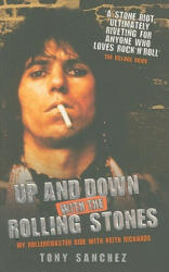 Up and Down with the Rolling Stones: My Rollercoaster Ride with Keith Richards (2010)