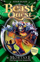 Beast Quest: Mortaxe the Skeleton Warrior - Adam Blade (2010)